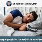 Best Sleeping Position For Peripheral Artery Disease