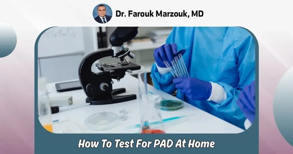 How To Test For PAD At Home